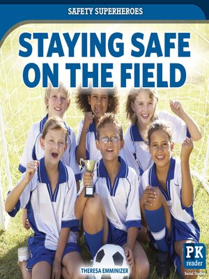 cover image of Staying Safe on the Field